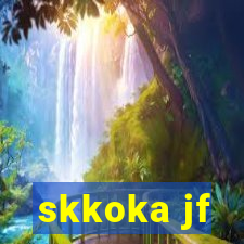 skkoka jf